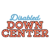 DISABLED DOWN CENTER